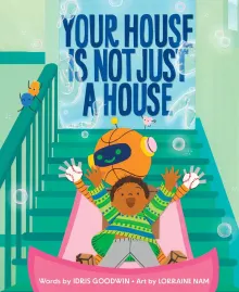 Book cover of Your House Is Not Just a House