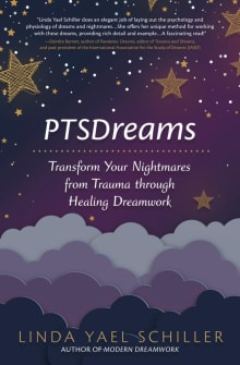 Book cover of PTSDreams: Transform Your Nightmares from Trauma through Healing Dreamwork