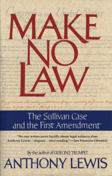 Book cover of Make No Law: The Sullivan Case and the First Amendment