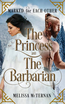 Book cover of Marked for Each Other: The Princess and The Barbarian