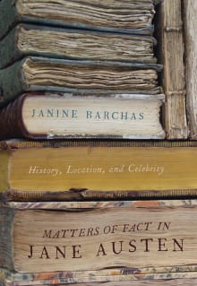 Book cover of Matters of Fact in Jane Austen: History, Location, and Celebrity