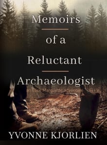 Book cover of Memoirs of a Reluctant Archaeologist