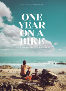 Book cover of One Year on a Bike: From Amsterdam to Singapore