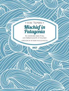 Book cover of Mischief in Patagonia