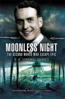 Book cover of Moonless Night: Wartime Diary of a Great Escaper