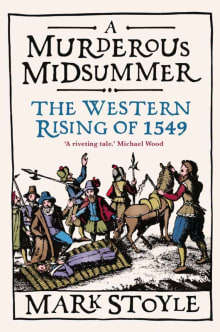 Book cover of A Murderous Midsummer: The Western Rising of 1549