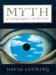 Book cover of Myth: A Biography of Belief