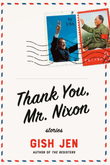 Book cover of Thank You, Mr. Nixon: Stories