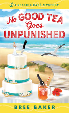 Book cover of No Good Tea Goes Unpunished