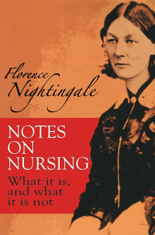 Book cover of Notes on Nursing: What It Is, and What It Is Not