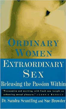 Book cover of Ordinary Women, Extraordinary Sex: Releasing the Passion Within