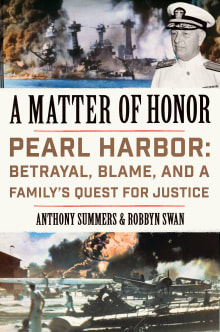 Book cover of A Matter of Honor: Pearl Harbor: Betrayal, Blame and a Family’s Quest For Justice