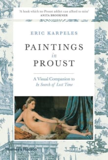 Book cover of Paintings in Proust: A Visual Companion to in Search of Lost Time