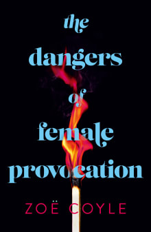 Book cover of The Dangers of Female Provocation