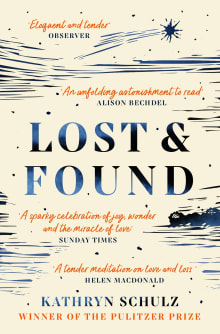 Book cover of Lost & Found: Reflections on Grief, Gratitude, and Happiness