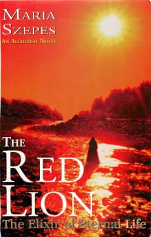 Book cover of The Red Lion: The Elixir of Eternal Life