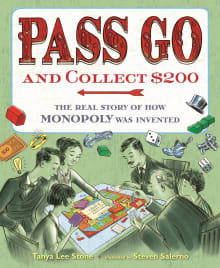 Book cover of Pass Go and Collect $200: The Real Story of How Monopoly Was Invented