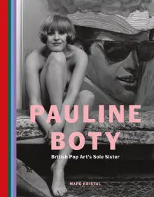 Book cover of Pauline Boty: British Pop Art's Sole Sister