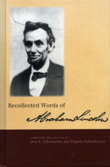 Book cover of Recollected Words of Abraham Lincoln