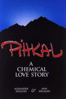 Book cover of PiHKAL: A Chemical Love Story