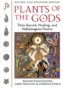 Book cover of Plants of the Gods: Their Sacred, Healing, and Hallucinogenic Powers