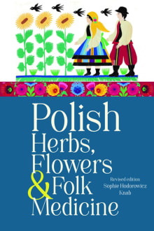 Book cover of Polish Herbs, Flowers & Folk Medicine