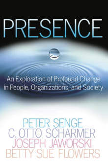 Book cover of Presence: An Exploration of Profound Change in People, Organizations, and Society