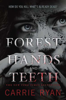 Book cover of The Forest of Hands and Teeth