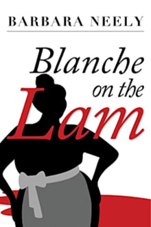 Book cover of Blanche on the Lam