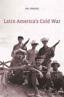 Book cover of Latin America's Cold War