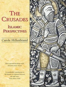 Book cover of The Crusades: Islamic Perspectives