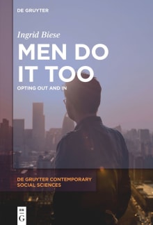 Book cover of Men Do It Too: Opting Out and In