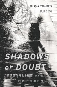 Book cover of Shadows of Doubt: Stereotypes, Crime, and the Pursuit of Justice