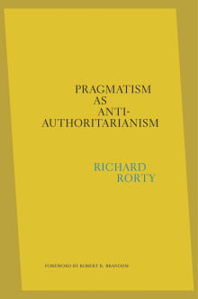 Book cover of Pragmatism as Anti-Authoritarianism