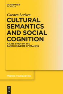 Book cover of Cultural Semantics and Social Cognition: A Case Study on the Danish Universe of Meaning