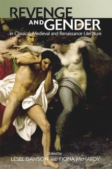 Book cover of Revenge and Gender in Classical, Medieval, and Renaissance Literature