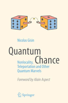 Book cover of Quantum Chance: Nonlocality, Teleportation and Other Quantum Marvels