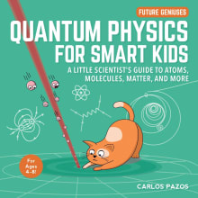 Book cover of Quantum Physics for Smart Kids
