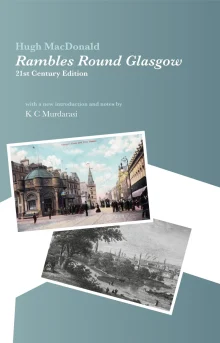 Book cover of Rambles Round Glasgow: 21st Century Edition