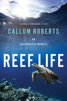 Book cover of Reef Life: An Underwater Memoir