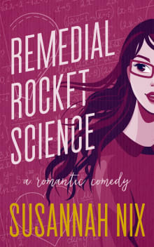 Book cover of Remedial Rocket Science: A Romantic Comedy