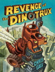 Book cover of Revenge of the Dinotrux