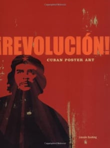 Book cover of Revolucion! Cuban Poster Art