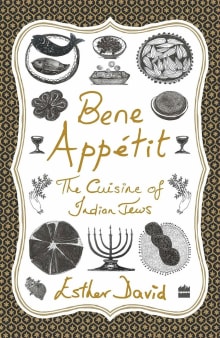 Book cover of Bene Appetit: The Cuisine of Indian Jews