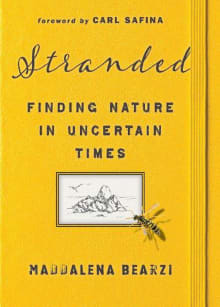 Book cover of Stranded: Finding Nature in Uncertain Times