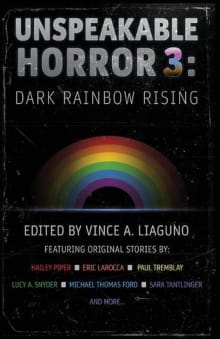 Book cover of Unspeakable Horror 3: Dark Rainbow Rising