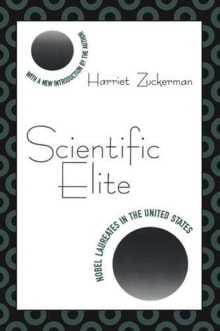 Book cover of Scientific Elite: Nobel Laureates in the United States