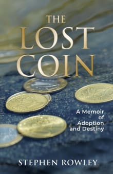 Book cover of The Lost Coin: A Memoir of Adoption and Destiny