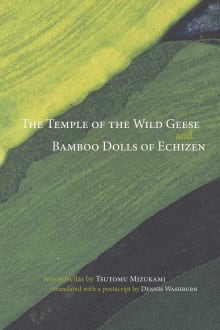 Book cover of Temple of Wild Geese and Bamboo Dolls of Echizen