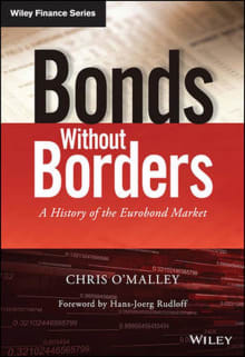 Book cover of Bonds Without Borders: A History of the Eurobond Market